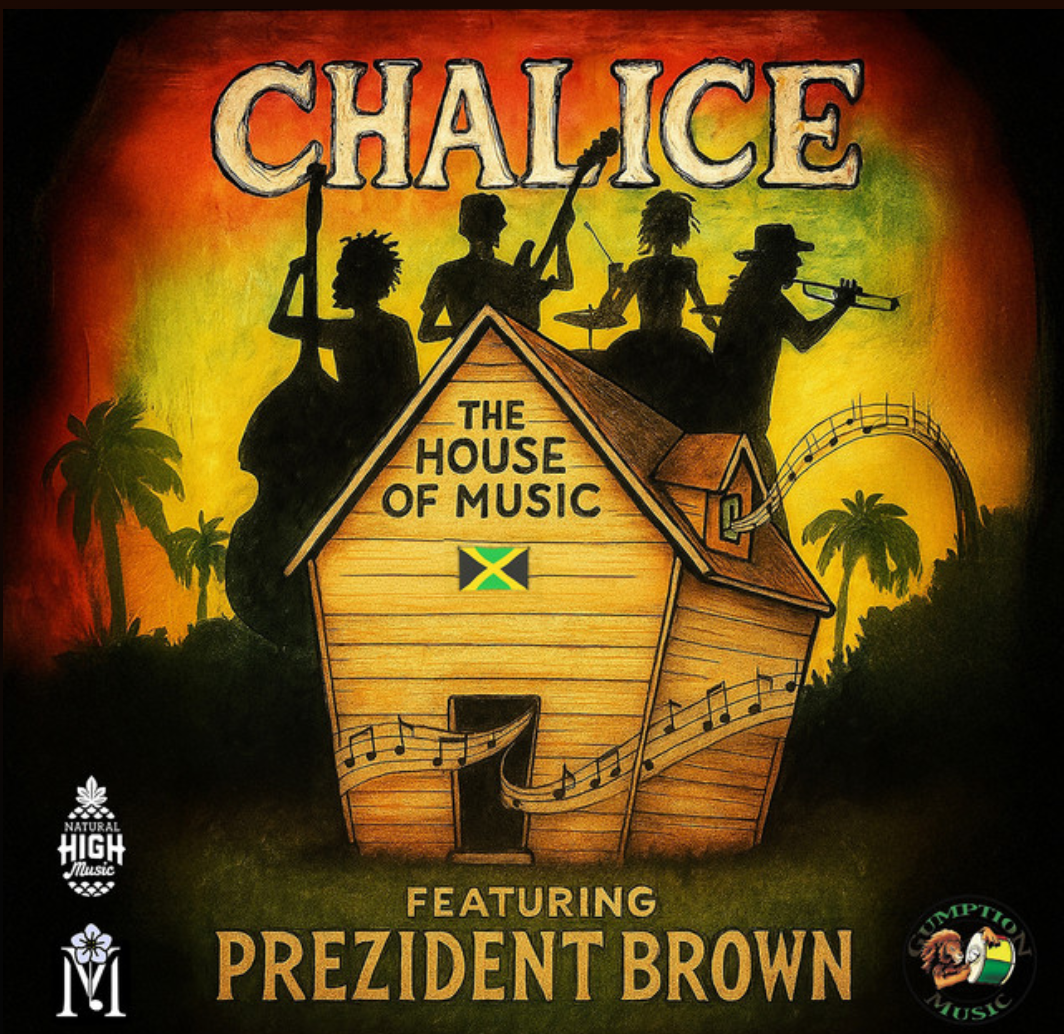 House of Music by Chalice and Prezident Brown